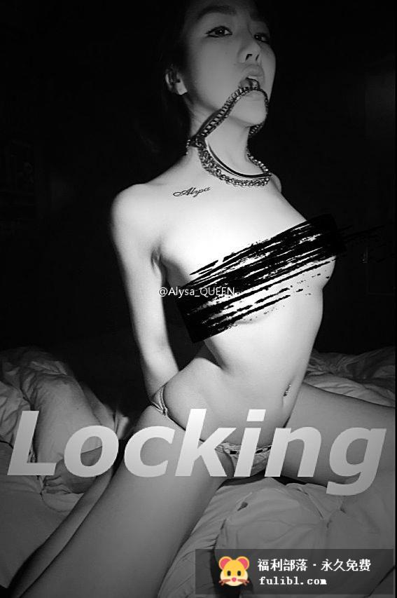 微博爆R模特alysa_queen无圣光大尺度自拍＋视频
